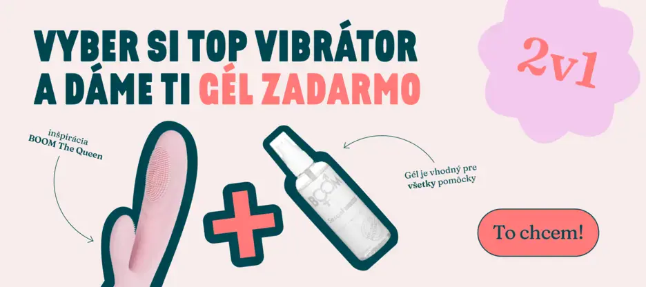 VYBER SI TOP VIBRÁTOR A DÁME TI GÉL ZADARMO!